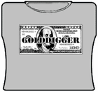 Golddigger Girls T-Shirt
