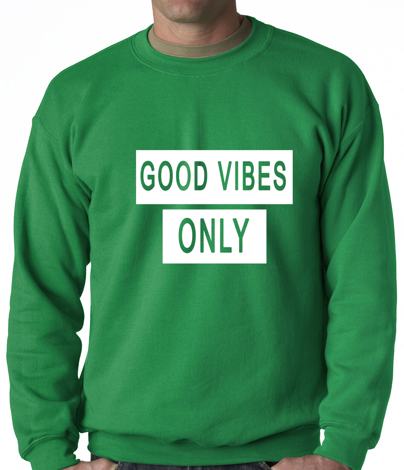 Good Vibes Only Crewneck Sweatshirt