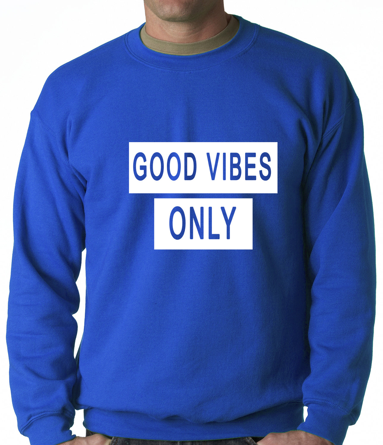 Good Vibes Only Crewneck Sweatshirt