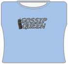Gossip Queen Girls T-Shirt