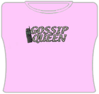 Gossip Queen Girls T-Shirt