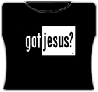 Got Jesus Girls T-Shirt