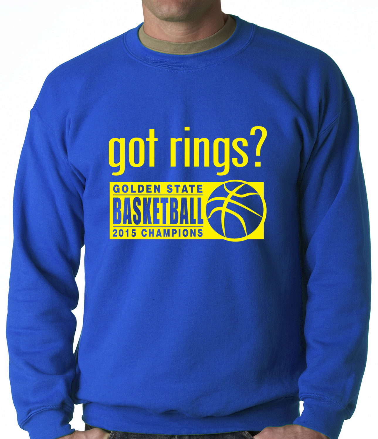 Got Rings? Golden State2015 Basketball Champs Adult Crewneck
