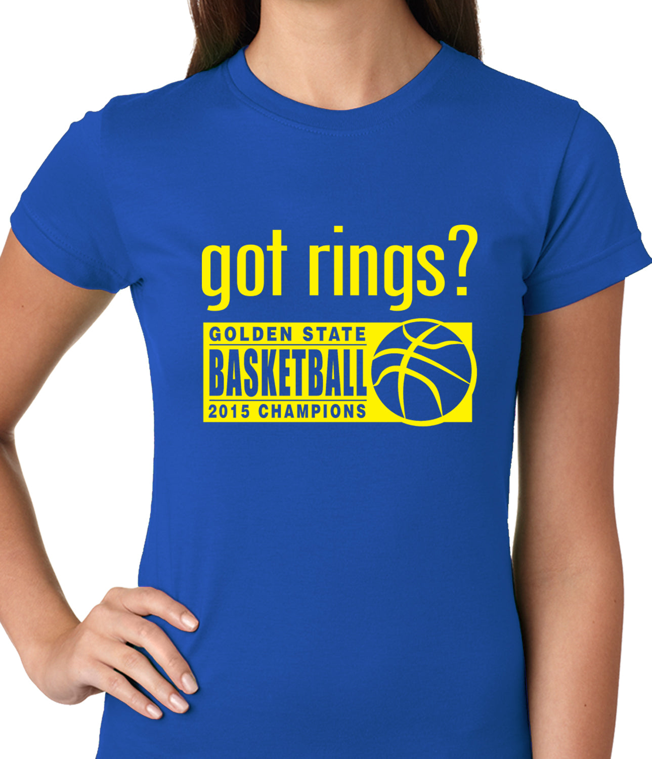 Got Rings? Golden State2015 Basketball Champs Ladies T-shirt