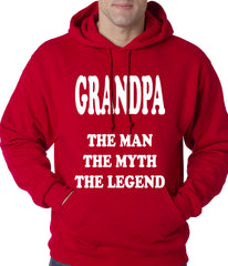 Grandpa The Man The Myth The Legend Adult Hoodie
