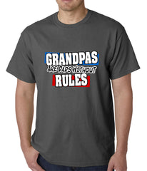 Grandpas are Dads Without Rules Mens T-shirt