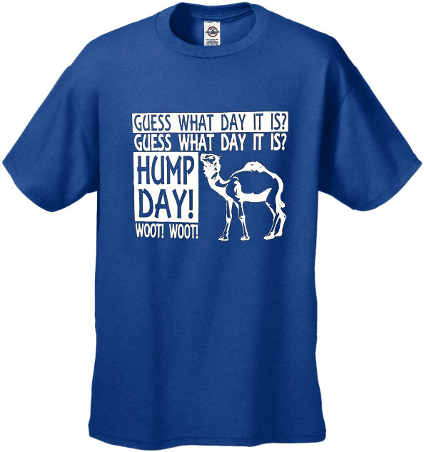 Guess What Day It Is - Camel Commercial Hump Day T-Shirt