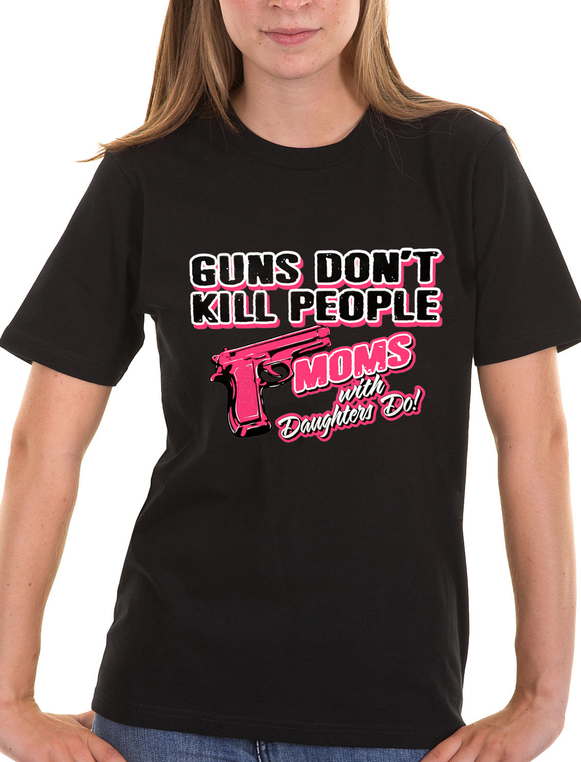 Guns Don't Kill People Moms With Daughters Do Men's T-Shirt