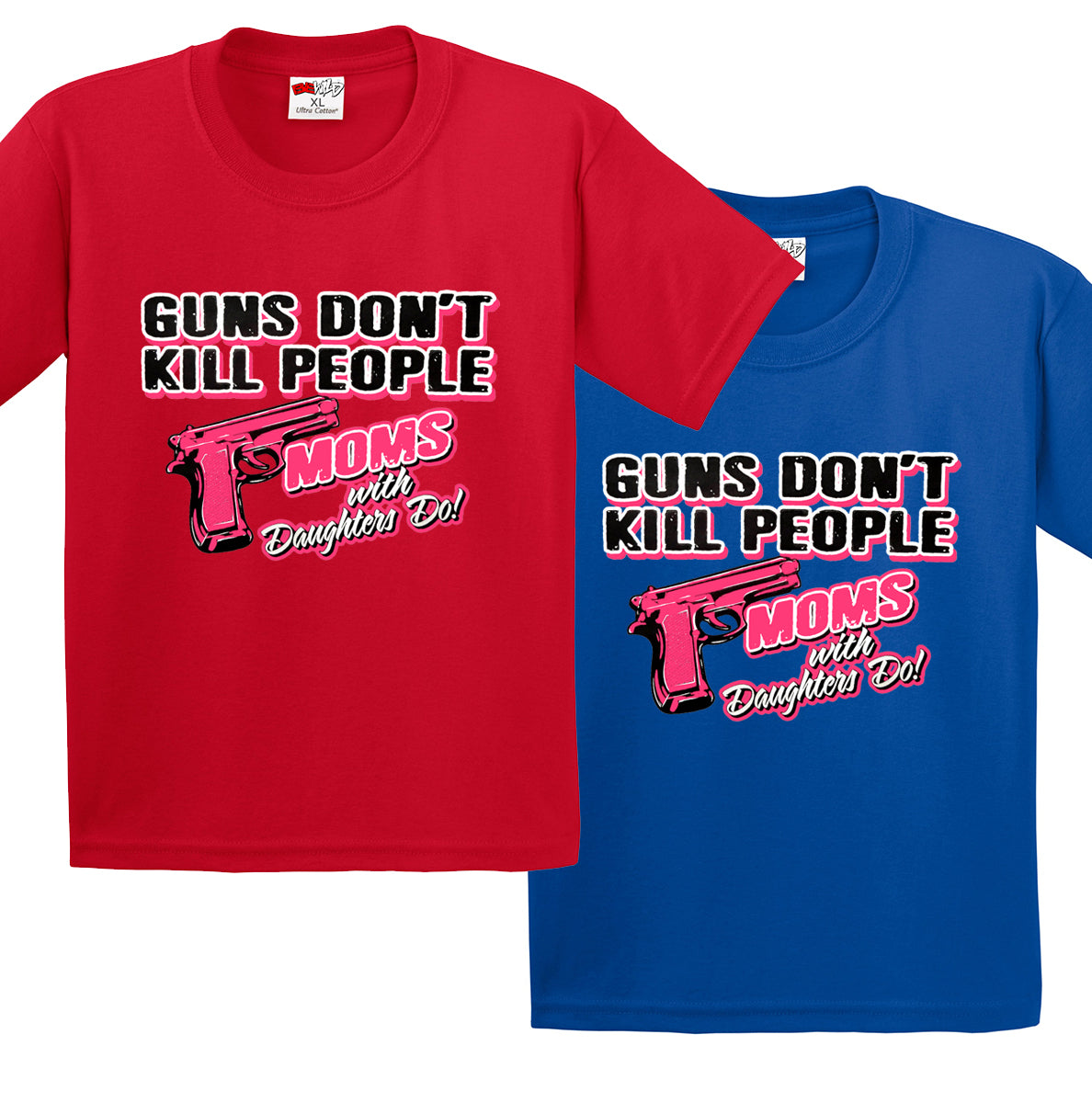 Guns Don't Kill People Moms With Daughters Do Men's T-Shirt