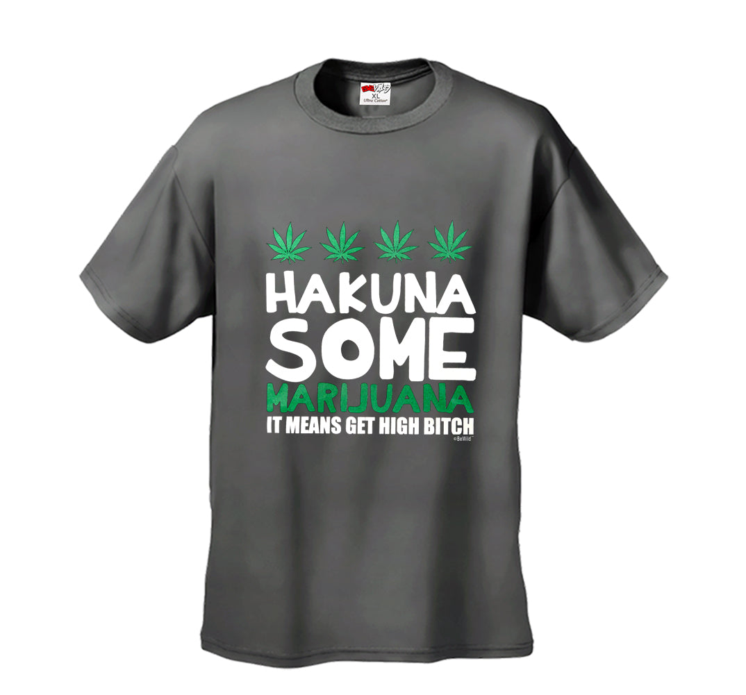 Hakuna Some Marijuana Men's T-Shirt