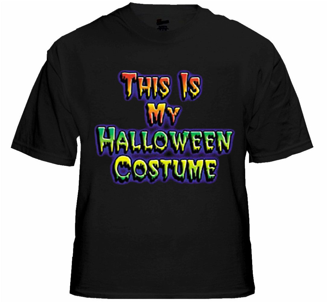 Halloween Shirt - This Is My Halloween Costume T-Shirt