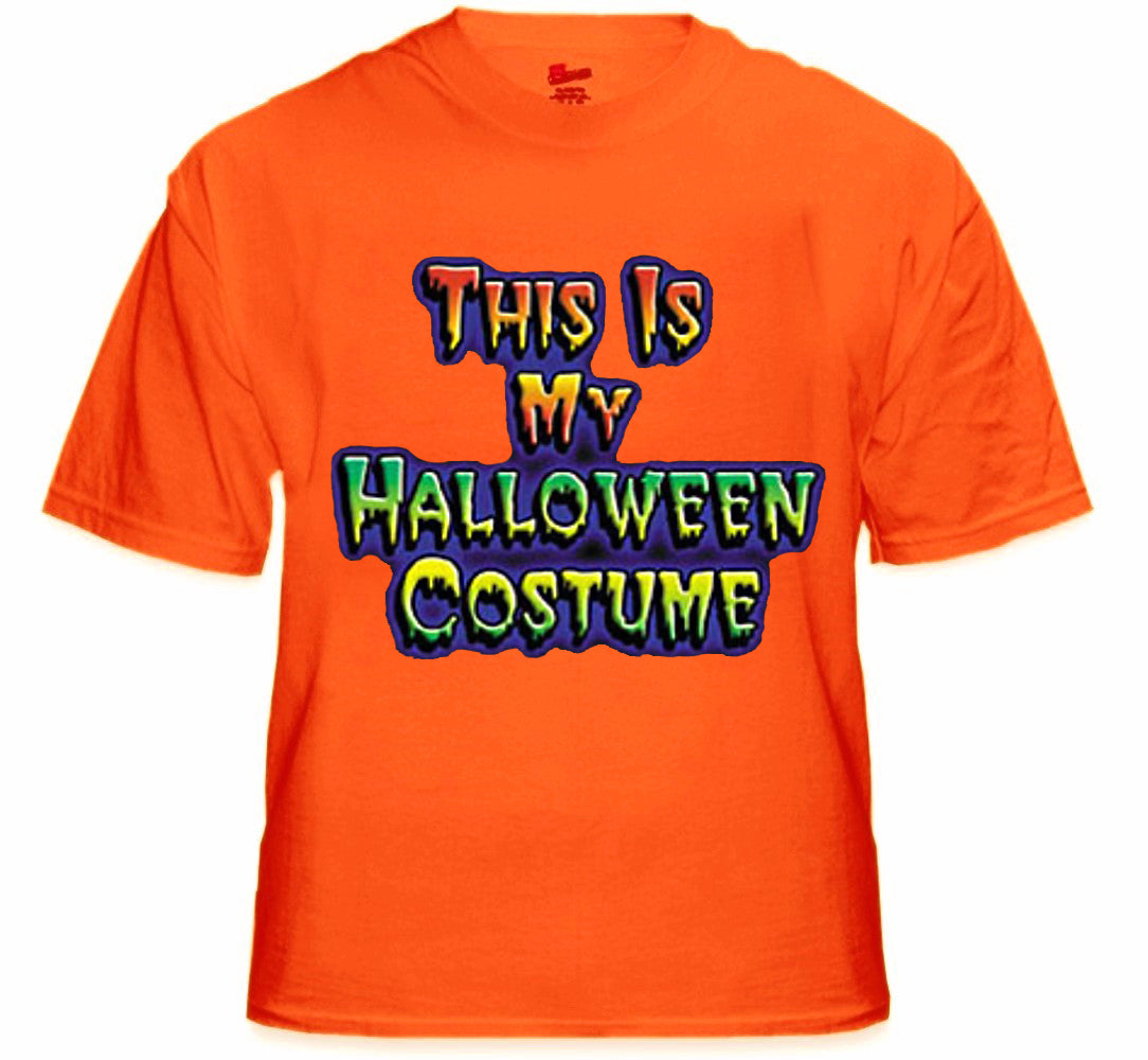 Halloween Shirt - This Is My Halloween Costume T-Shirt