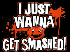 Halloween Shirts - Get Smashed Adult T-Shirt