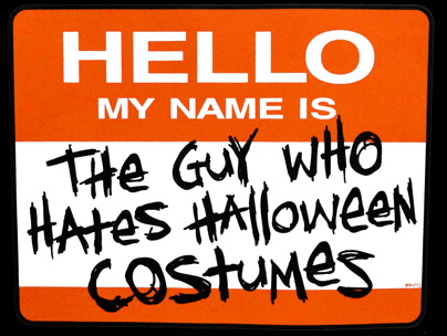 Halloween Shirts - Hello My Name Is... Adult T-Shirt