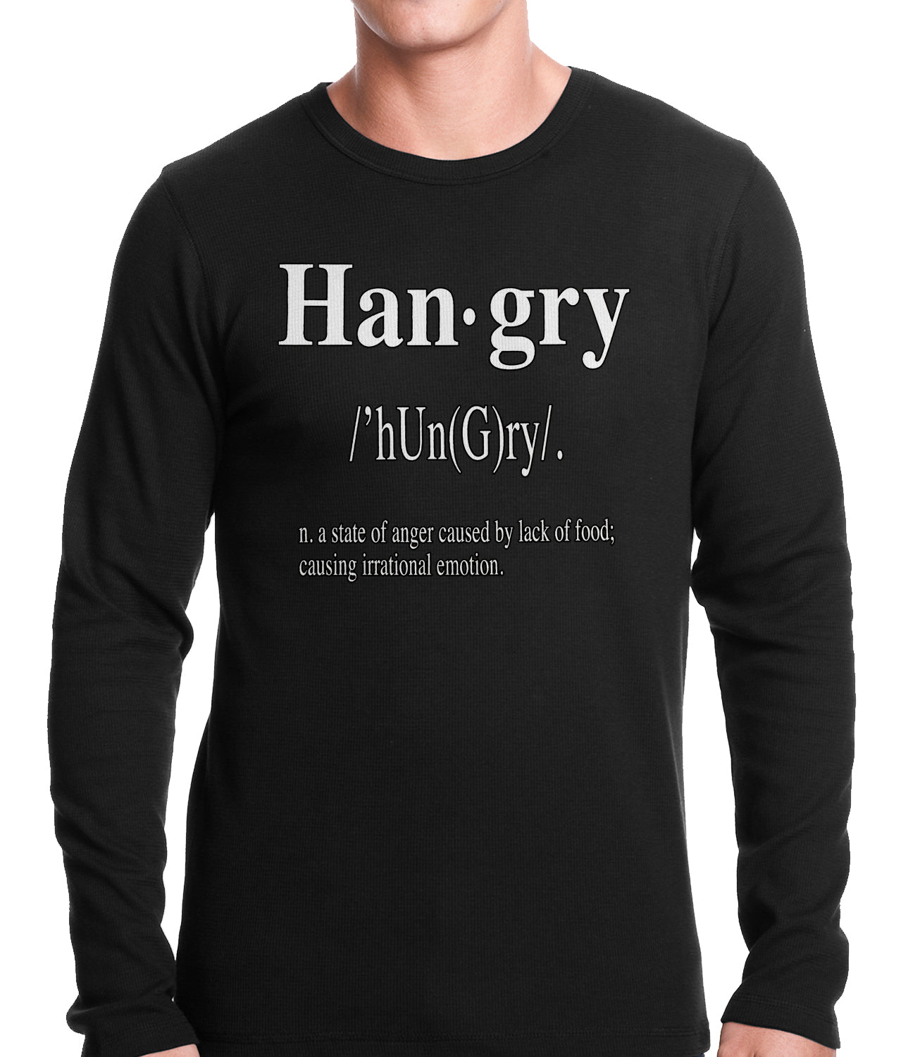 Hangry Definition Thermal Shirt