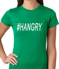 Hangry #Hangry Ladies T-shirt