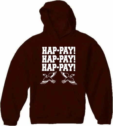 HAP-PAY! HAP-PAY! HAP-PAY! Adult Hoodie