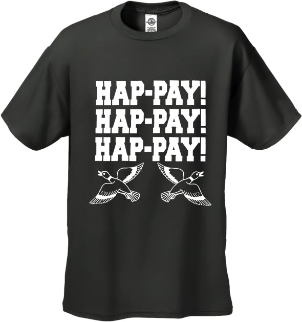 HAP-PAY! HAP-PAY! HAP-PAY! Men's T-Shirt