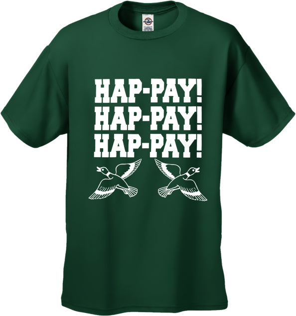 HAP-PAY! HAP-PAY! HAP-PAY! Men's T-Shirt