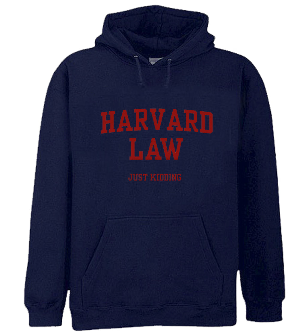 Harvard Law Just Kidding Adult Hoodie
