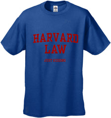 Harvard Law Just Kidding Men's T-Shirt