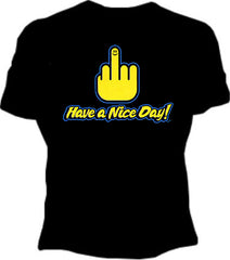 Have A Nice Day Girls T-Shirt