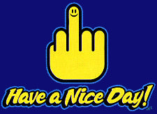 Have A Nice Day T-Shirt