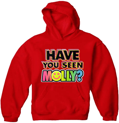 Have You Seen Molly? Adult Hoodie