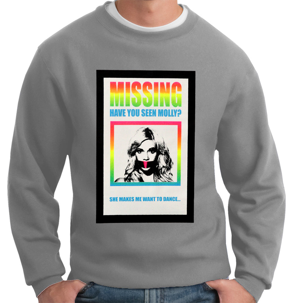 Have You Seen Molly? Crew Neck Sweatshirt