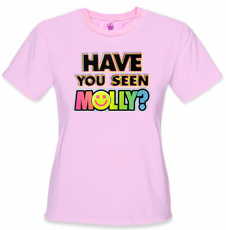 Have You Seen Molly? Girl's T-Shirt