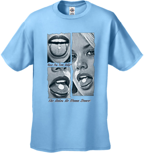 Have You Seen Molly? Men's T-Shirt