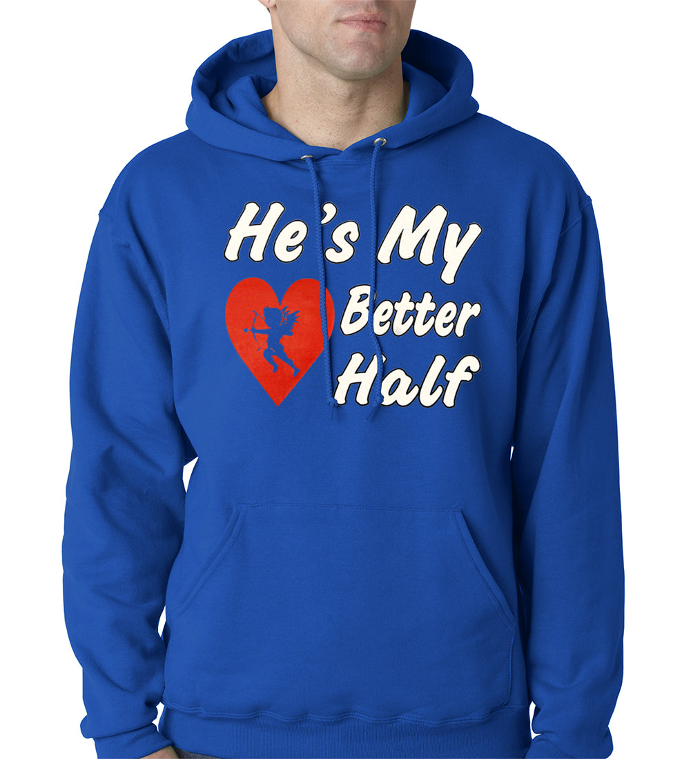 He's My Better Half Adult Hoodie