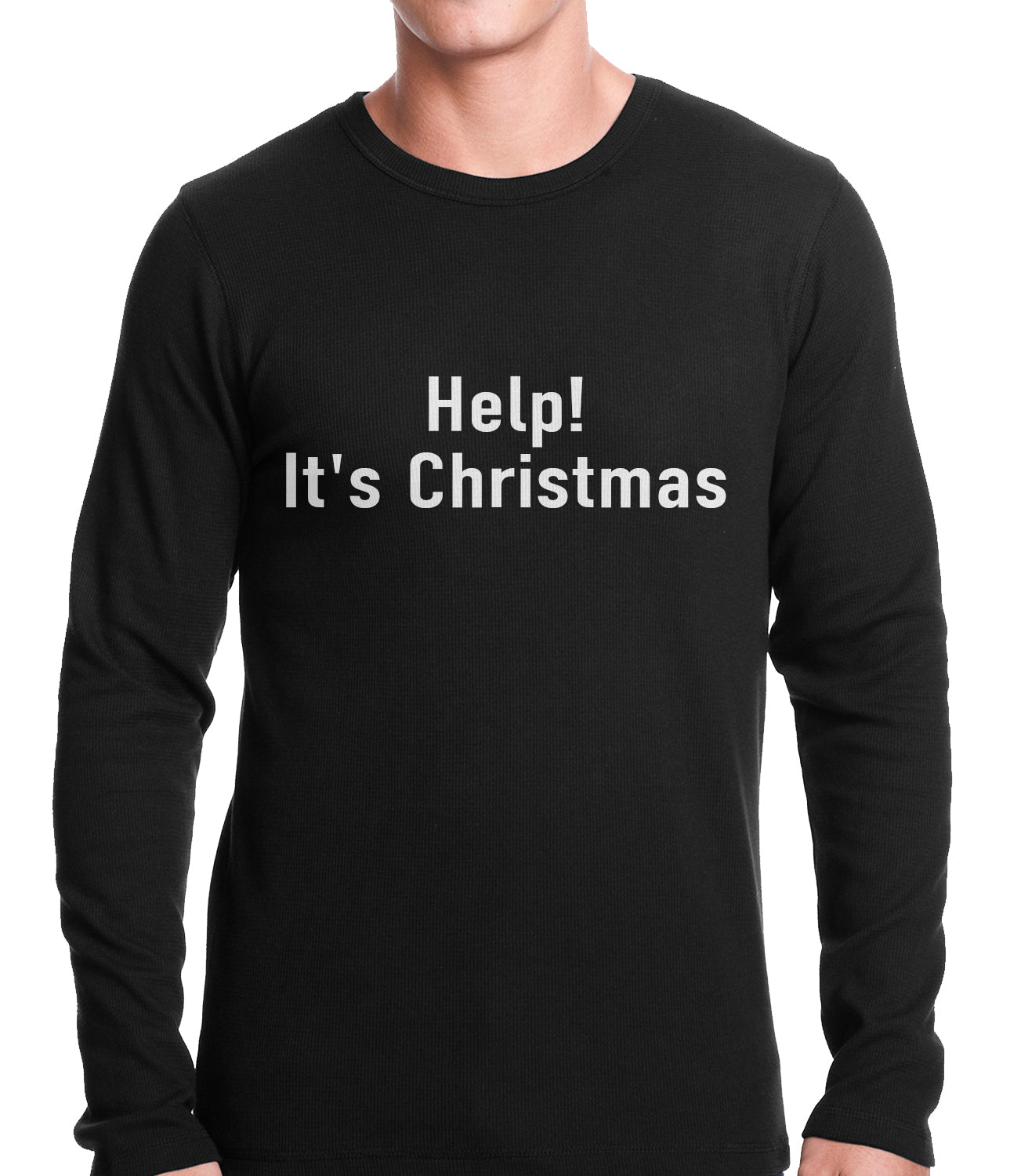 Help! It's Christmas Funny Holiday Thermal Shirt