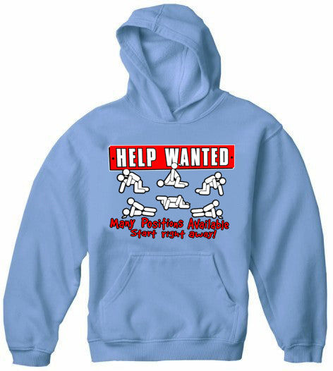 Help Wanted Many Positions Available Adult Hoodie