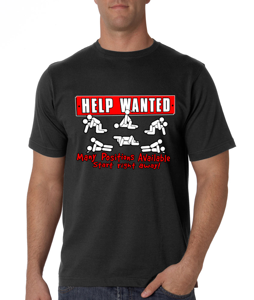 Help Wanted Many Positions Available Mens T-Shirt