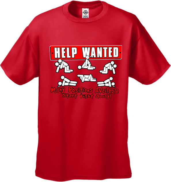 Help Wanted Many Positions Available Mens T-Shirt