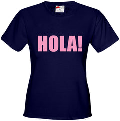 HOLA! Girl's T-Shirt