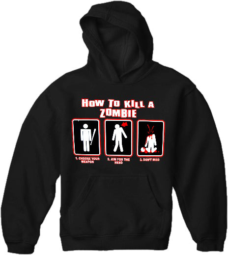 How To Kill A Zombie Hoodie