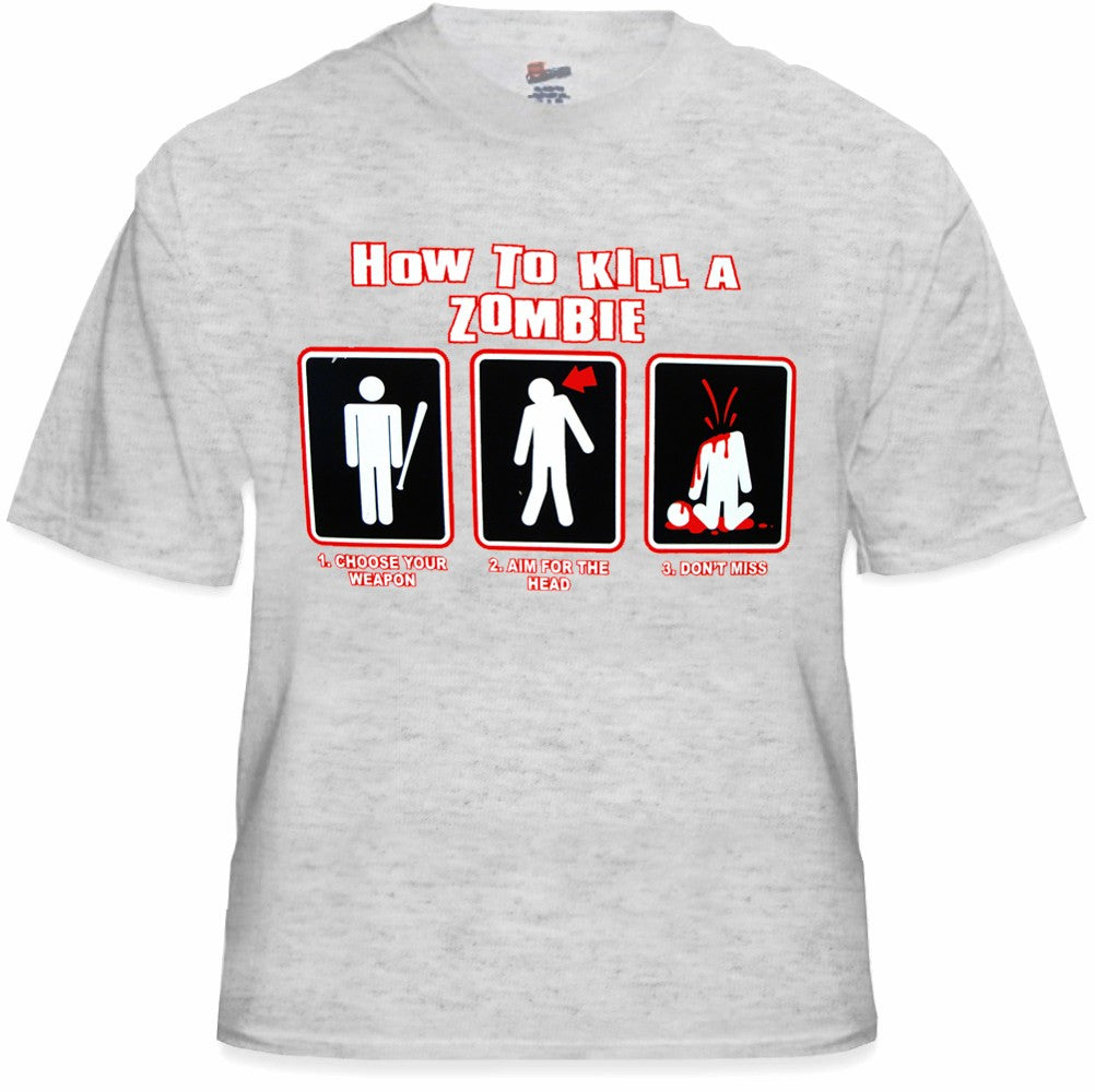 How To Kill A Zombie T-Shirt