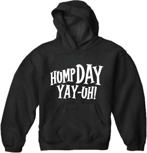 Hump Day Yay-Uh! Adult Hoodie