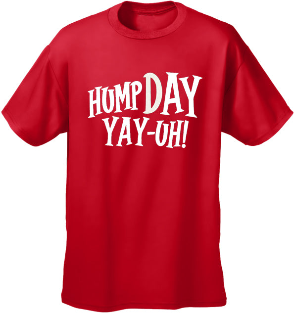 Hump Day Yay-Uh! Men's T-Shirt