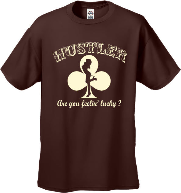 Hustler Are You Feelin' Lucky? Men's T-Shirt