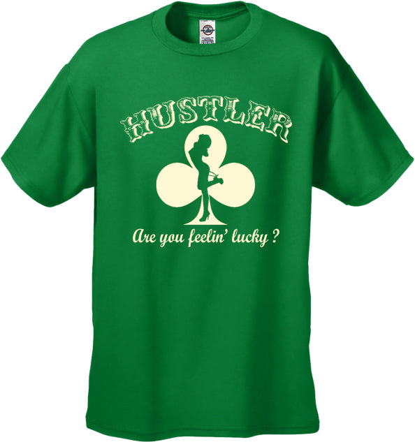 Hustler Are You Feelin' Lucky? Men's T-Shirt