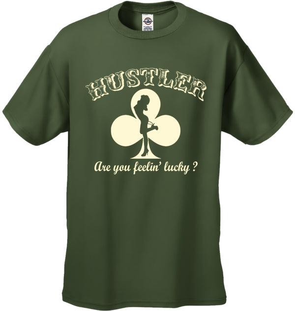 Hustler Are You Feelin' Lucky? Men's T-Shirt