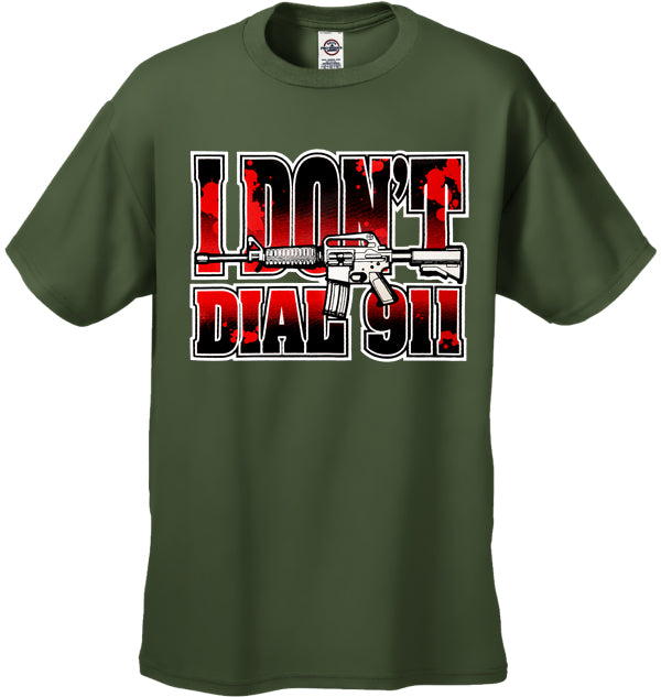 I Don't Dial 911 Men's T-Shirt