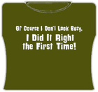 I Don't Look Busy Girls T-Shirt