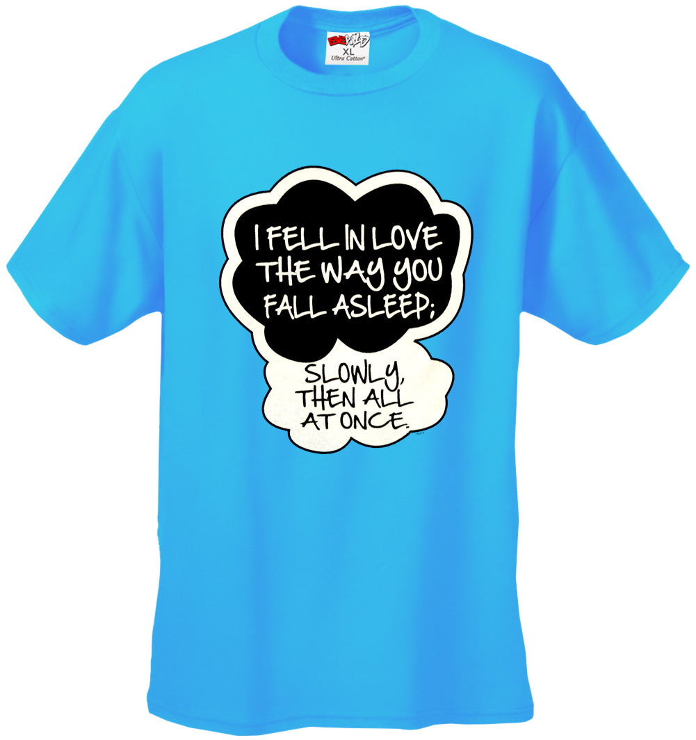 "I Fell In Love" John Green Quote from The Fault in Our Stars Kid's T-Shirt