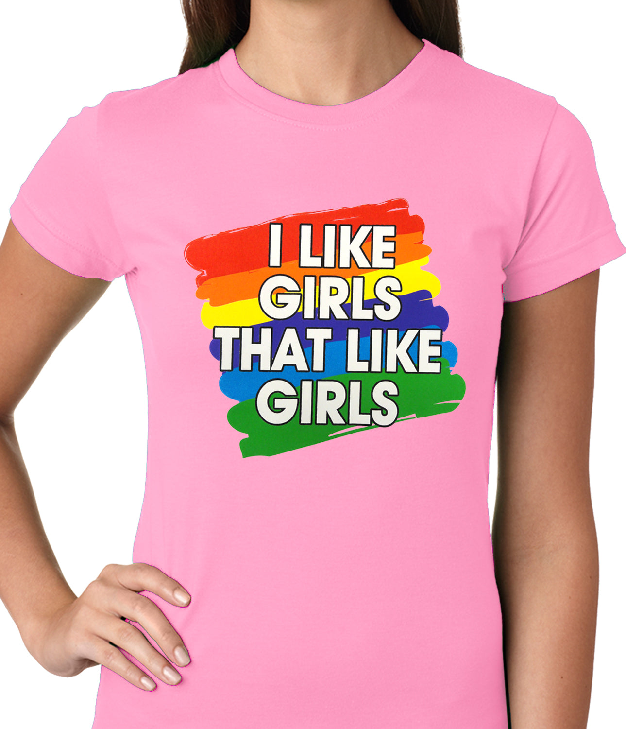 I Like Girls That Like Girls Ladies T-shirt