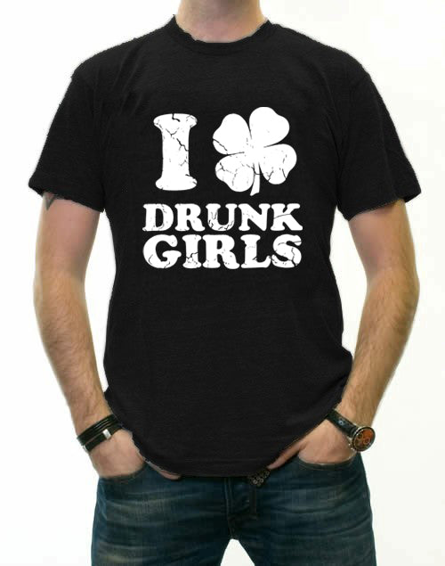 I Love Drunk Girls Men's T-Shirt