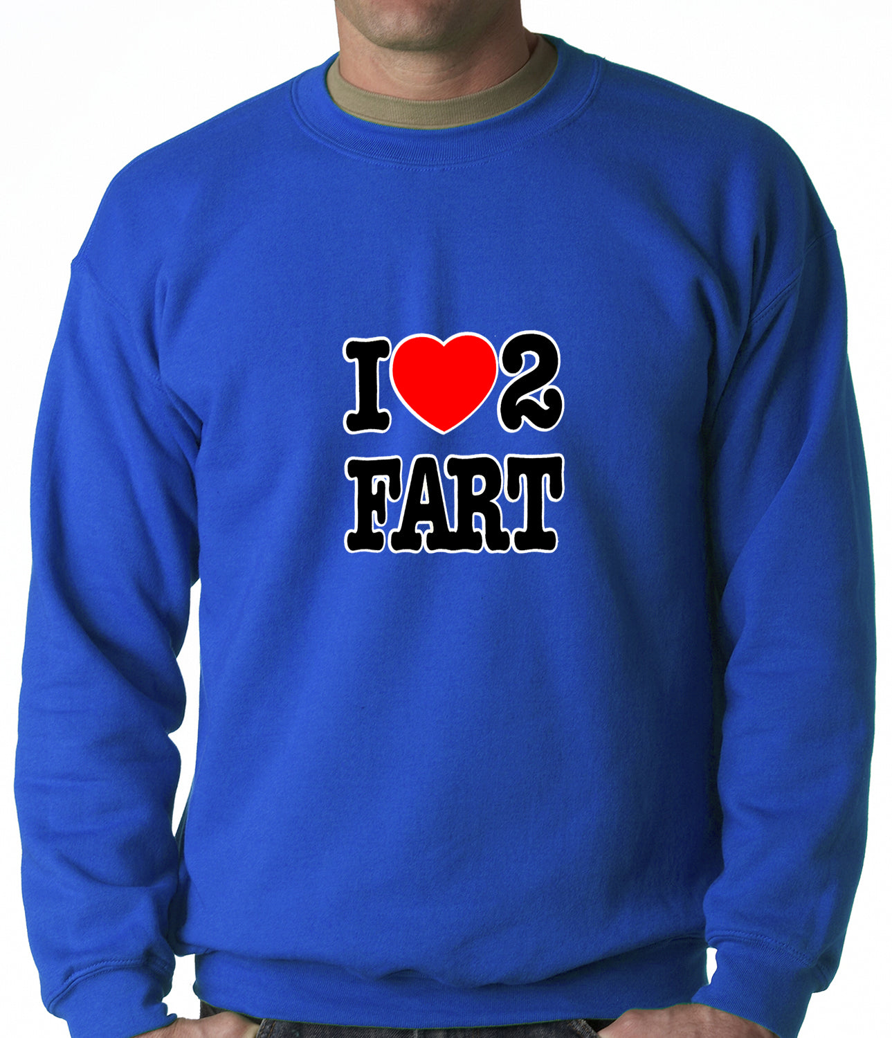 I Love Farting Adult Crewneck
